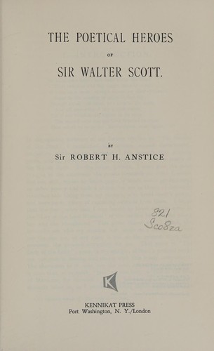 The poetical heroes of Sir Walter Scott cover