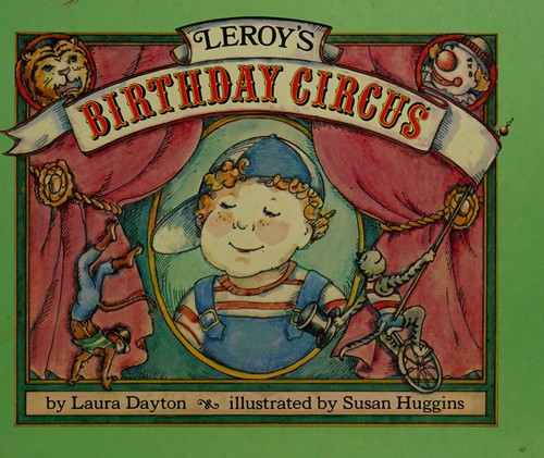 Leroy's birthday circus cover
