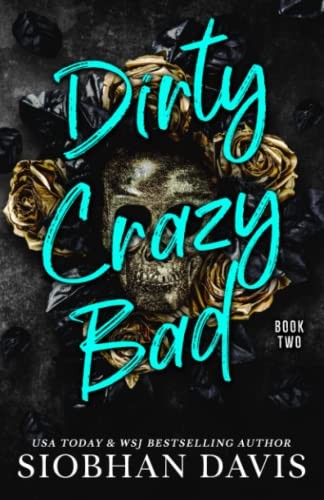 Dirty Crazy Bad cover