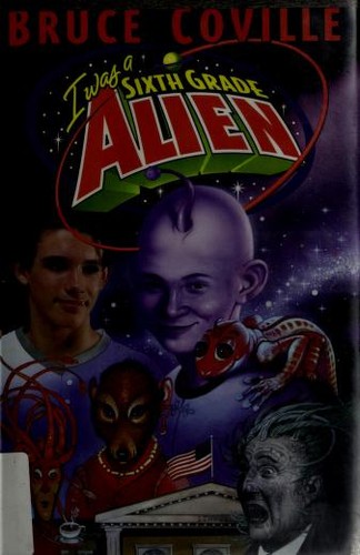 I was a sixth grade alien cover