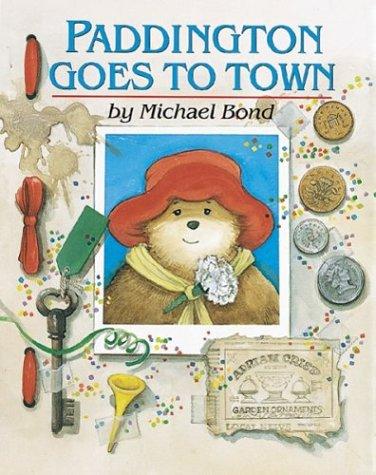 Paddington goes to town cover