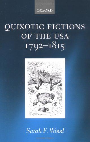 Quixotic Fictions of the USA 1792-1815 cover