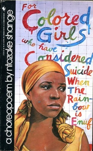 for colored girls who have considered suicide / when the rainbow is enuf cover