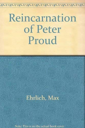 The reincarnation of Peter Proud cover
