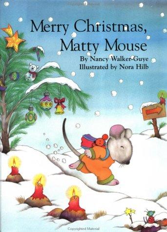 Merry Christmas, Matty Mouse! cover