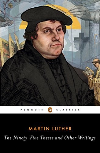 The Ninety-Five Theses and Other Writings cover