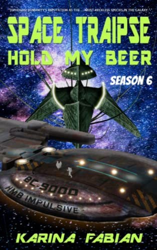 Space Traipse : Hold My Beer cover