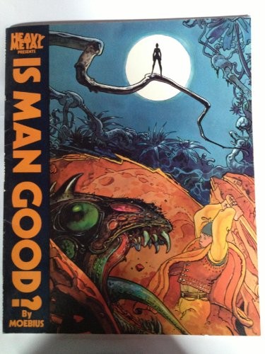Is man good? (A Heavy Metal Book) cover