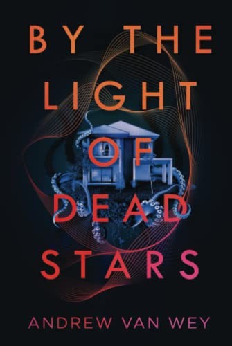 By the Light of Dead Stars cover