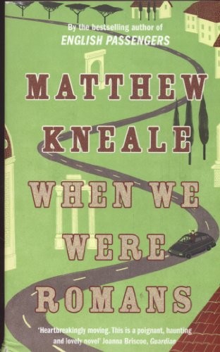When We Were Romans cover