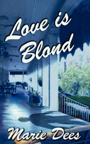Love is Blond, Cassadaga Mysteries, Book 2 (Cassadaga Mysteries) cover