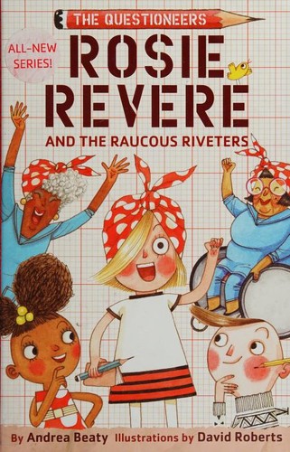 Rosie Revere and the Raucous Riveters cover