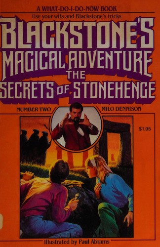 Secrets of Stonehenge (Blackstone's Magical Adventure, No 2) cover