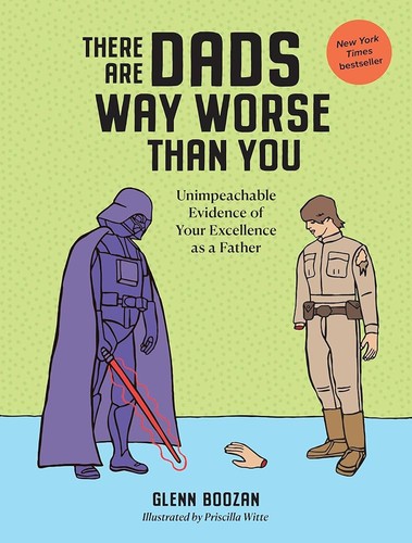 There Are Dads Way Worse Than You cover