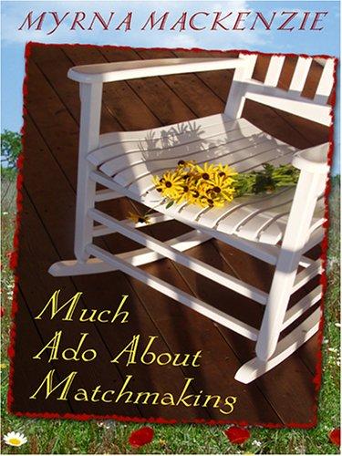 Much ado about matchmaking cover
