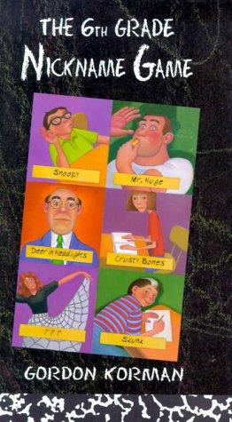 The Sixth Grade Nickname Game cover