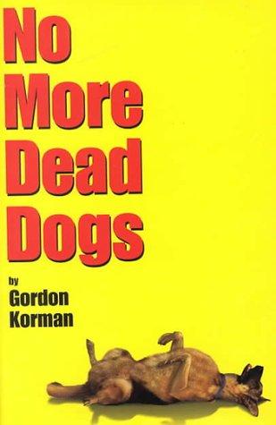 No More Dead Dogs cover