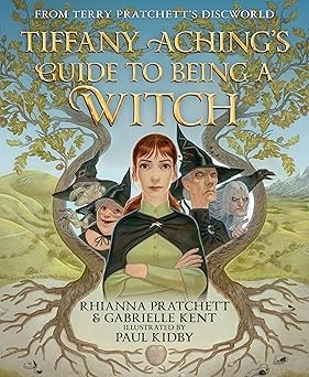 Tiffany Aching's Guide to Being a Witch cover