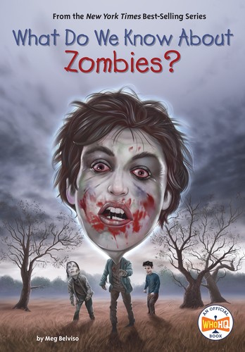 What Do We Know About Zombies? cover