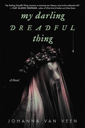 My Darling Dreadful Thing cover
