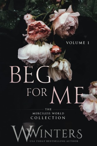 Beg for Me - Volume 1 cover