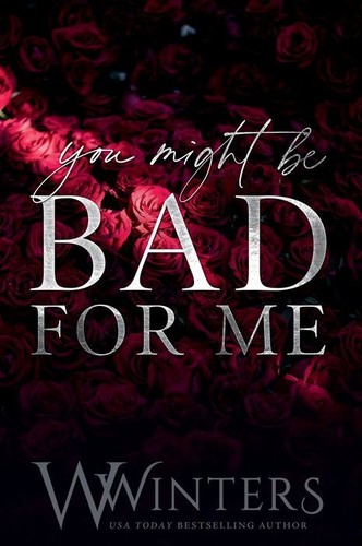 You Might Be Bad for Me cover