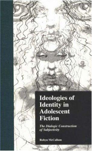 Ideologies of identity in adolescent fiction cover