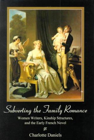 Subverting the family romance cover