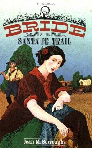 Bride of the Santa Fe Trail cover
