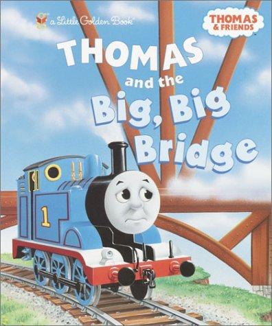 Thomas and the Big, Big Bridge cover