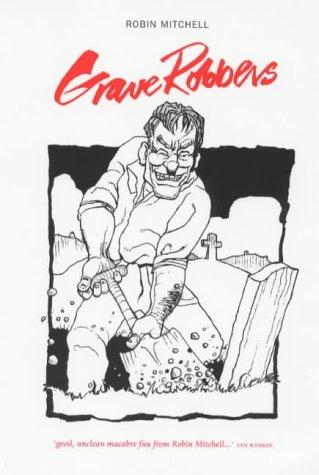 Grave robbers cover