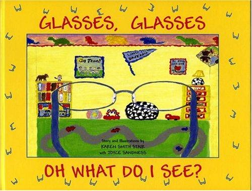 Glasses, Glasses Oh What Do I See? cover