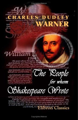 The People for Whom Shakespeare Wrote cover