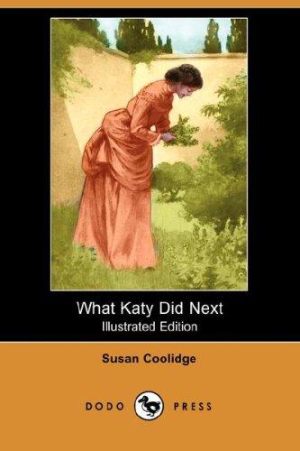 What Katy Did Next (Best Loved Stories) cover