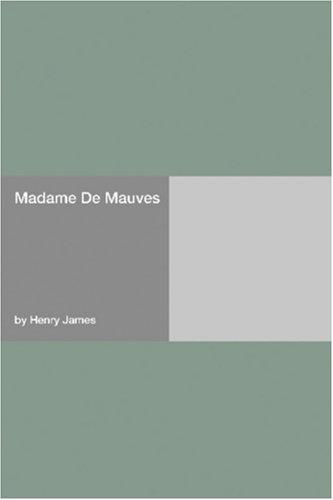 Madame De Mauves cover