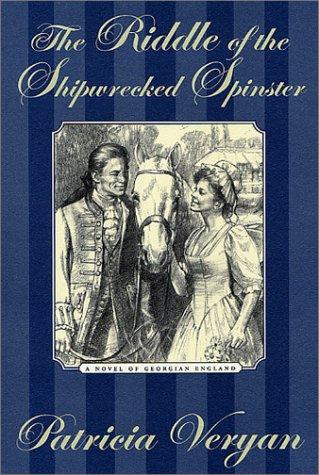 The Riddle of the Shipwrecked Spinster (Riddle Saga #4) cover