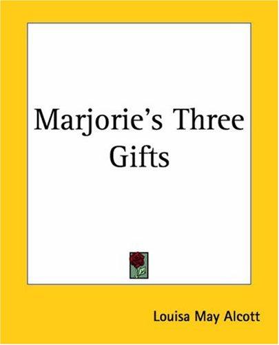 Marjorie's Three Gifts cover