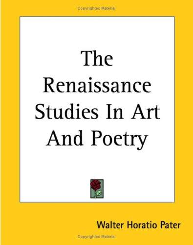 The Renaissance, Studies in Art and Poetry cover