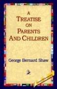 A Treatise on Parents and Children cover