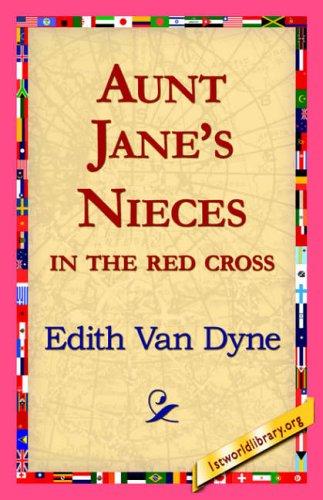 Aunt Jane's Nieces in the Red Cross cover