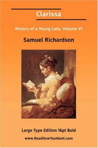 Clarissa History of a Young Lady, Volume VI cover