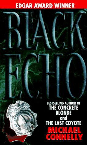 The Black Echo (Harry Bosch) cover