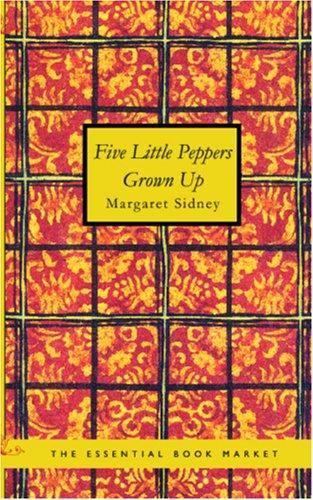 Five Little Peppers Grown Up cover