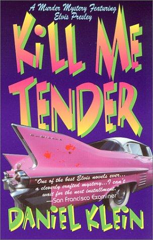 Kill Me Tender cover
