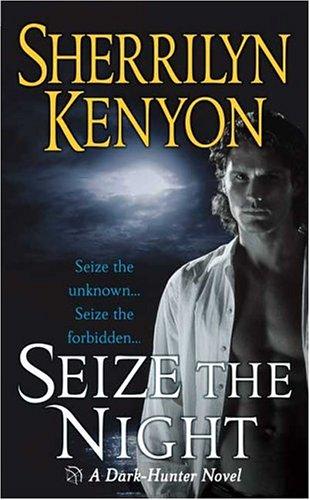 Seize the night cover