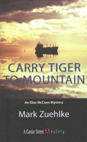 Carry Tiger to Mountain cover