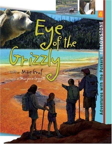 Eye of the Grizzly (Adventures With the Parkers) cover