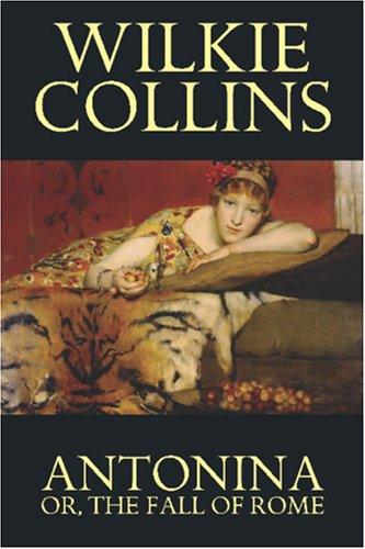 Antonina, or, The fall of Rome cover