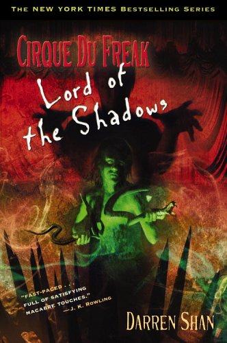 Lord of the Shadows (Cirque Du Freak #11) cover