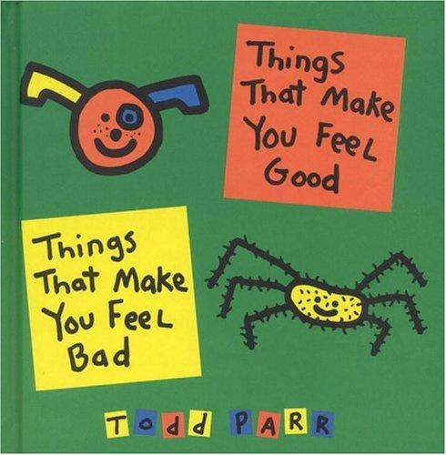 Things that make you feel good/things that make you feel bad cover